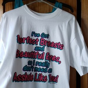 Funny white t shirt. Never wore XL